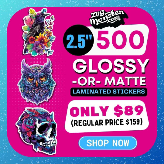 500 2.5" Stickers for $89