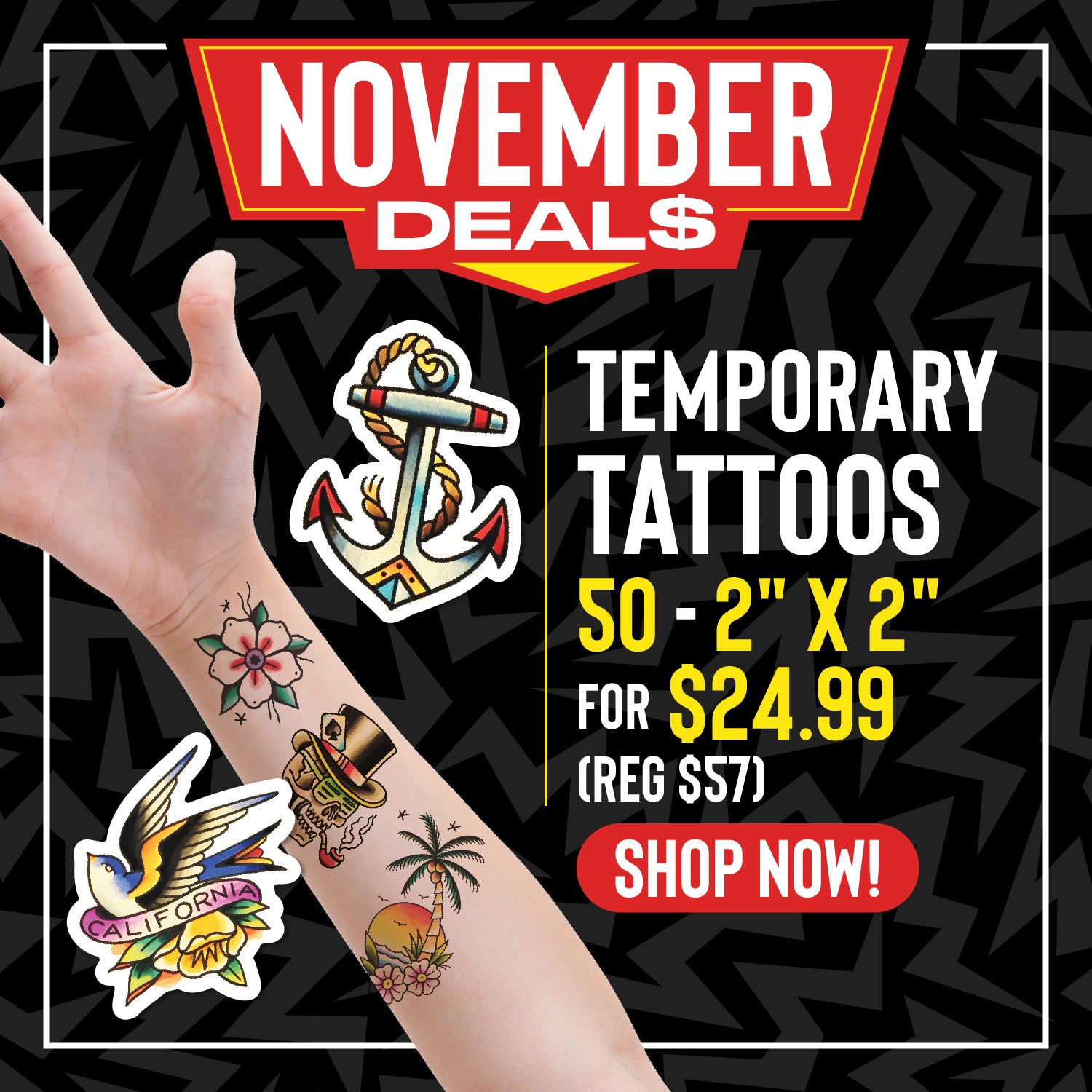 50 - 2" Temporary Tattoos for $24.99