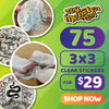 75 CLEAR Stickers for $29.99